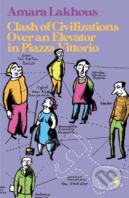 Clash of Civilisations Over an Elevator in Piazza Vittorio - kniha z kategorie Společenská beletrie