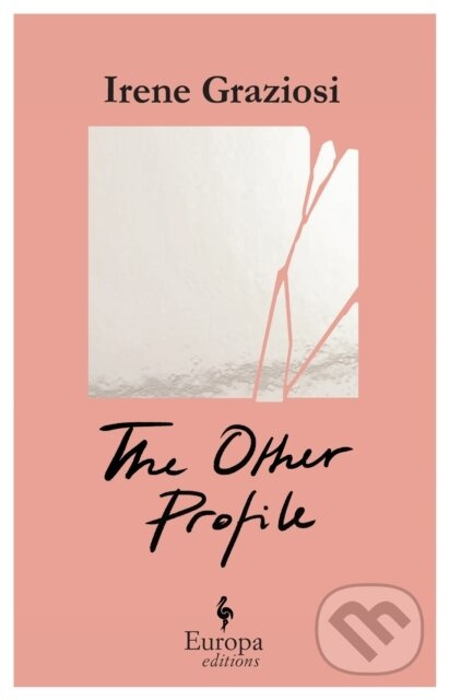The Other Profile (A powerful novel that reveals the soft underbelly of Instagram’s brand activism) - kniha z kategorie Společenská beletrie