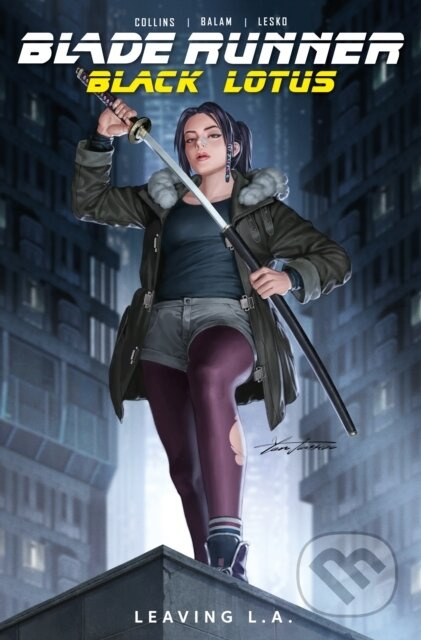 Blade Runner Black Lotus: Leaving L.A. - Nancy Collins - kniha z kategorie Detektivky, thrillery a horory