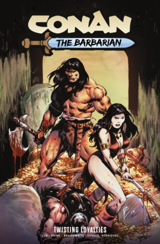 Conan the Barbarian Vol. 5 Twisting Loyalties - Jim Zub