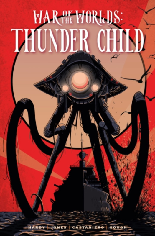 Titan Books Ltd War of the Worlds: Thunder Child - Hardy, Matt