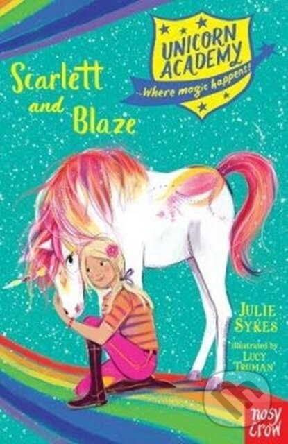 Unicorn Academy: Scarlett and Blaze - Julie Sykes - kniha z kategorie Pro děti