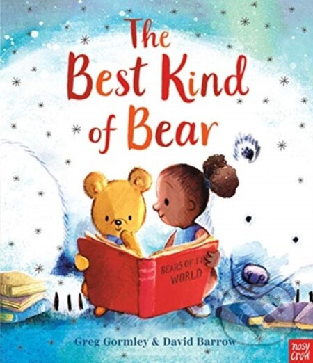 The Best Kind of Bear - Greg Gormley - kniha z kategorie Pro děti