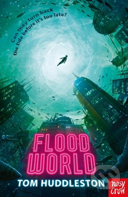 FloodWorld - Tom Huddlestone - kniha z kategorie Pro děti