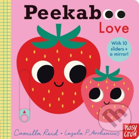 Peekaboo Love Nosy Crow Ltd