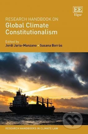 Research Handbook on Global Climate Constitutionalism - kniha z kategorie Ekologie