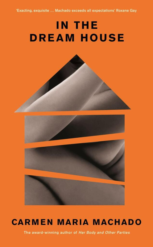 In the Dream House : A Memoir Profile Books (UK)