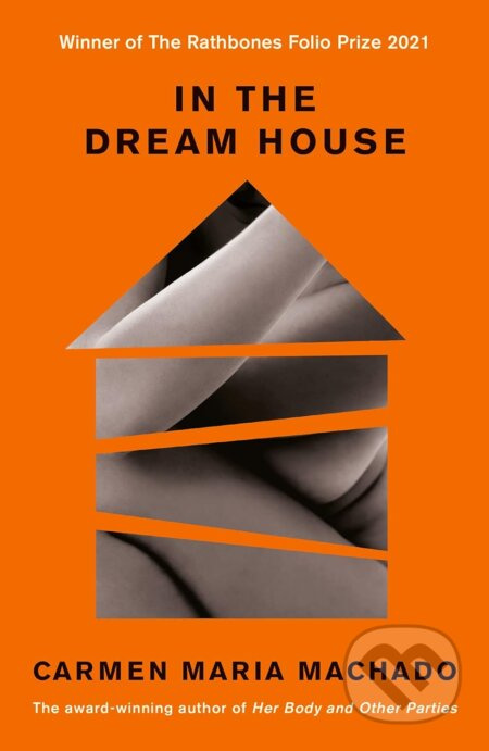 In the Dream House : A Memoir Profile Books (UK)
