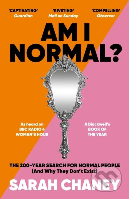Am I Normal? (The 200-Year Search for Normal People (and Why They Don't Exist)) - kniha z kategorie Sociologie