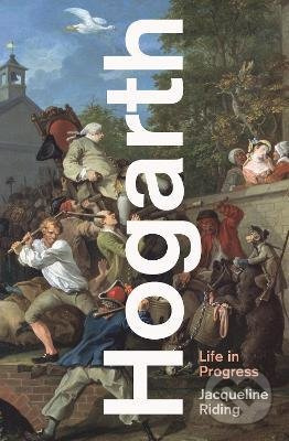 Hogarth (Life in Progress) - Jacqueline Riding - kniha z kategorie Fotografie