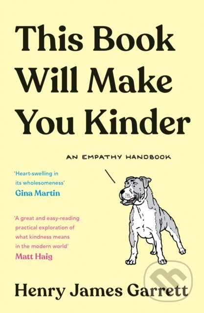 This Book Will Make You Kinder (An Empathy Handbook) - kniha z kategorie Zdraví a životní styl