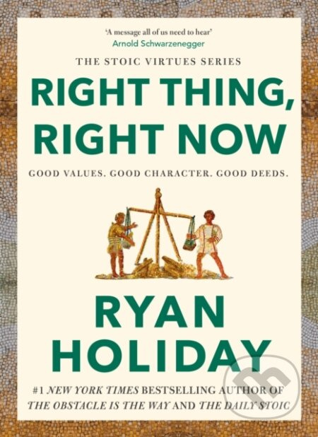 Right Thing, Right Now (THE #1 NEW YORK TIMES BESTSELLER) - kniha z kategorie Byznys a management