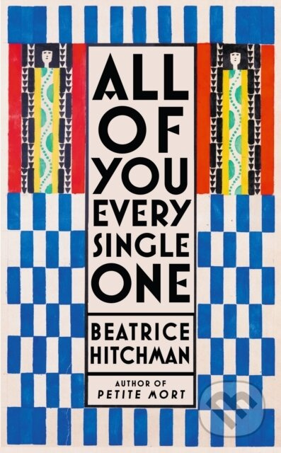 All of You Every Single One - Beatrice Hitchman - kniha z kategorie Společenská beletrie