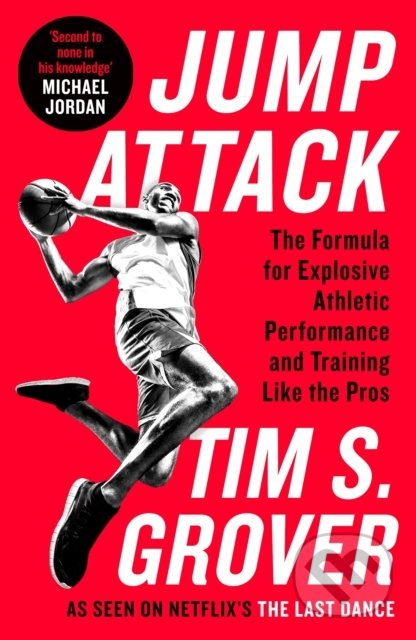 Jump Attack (The Formula for Explosive Athletic Performance and Training Like the Pros) - kniha z kategorie Sport