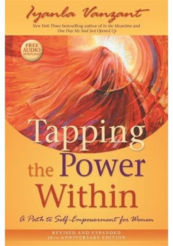 Tapping the Power Within, A Path to Self-Empowerment for Women: 20th Anniverary Edition Hay House UK Ltd