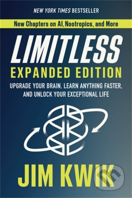 Limitless Expanded Edition (Upgrade Your Brain, Learn Anything Faster and Unlock Your Exceptional Life) - kniha z kategorie Psychologie