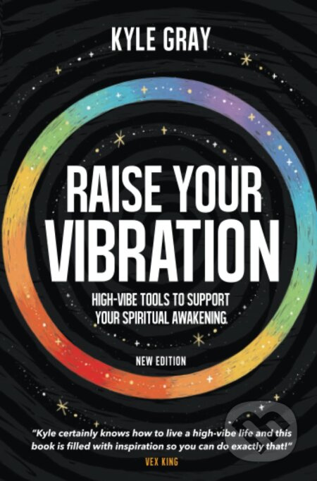Raise Your Vibration (High-Vibe Tools to Support Your Spiritual Awakening) - kniha z kategorie Ezoterika