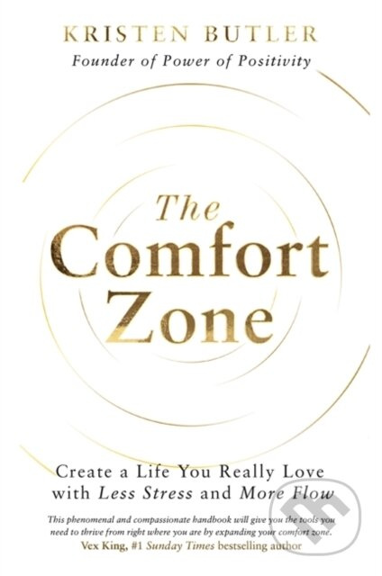 The Comfort Zone (Create a Life You Really Love with Less Stress and More Flow) - kniha z kategorie Zdraví a životní styl