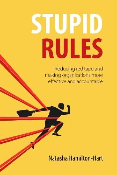 Agenda Publishing Stupid Rules - Hamilton-Hart, Natasha