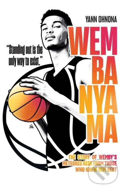 Wembanyama (The story of Wemby's meteoric rise from those who knew him best) - kniha z kategorie Hobby