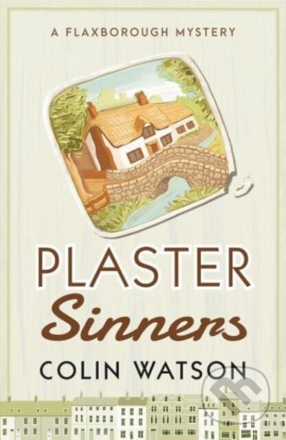 Plaster Sinners - Colin Watson - kniha z kategorie Detektivky, thrillery a horory