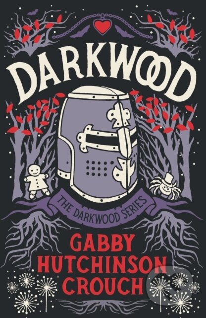 Darkwood - Gabby Hutchinson Crouch - kniha z kategorie Pro děti