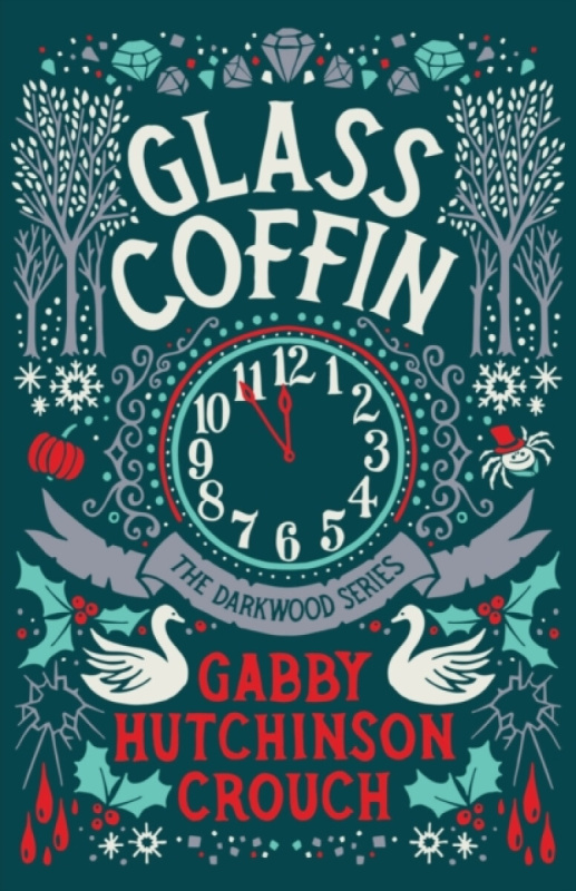 Glass Coffin - Gabby Hutchinson Crouch - kniha z kategorie Pro děti