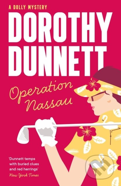 Operation Nassau - Dunnett Dorothy - kniha z kategorie Detektivky, thrillery a horory