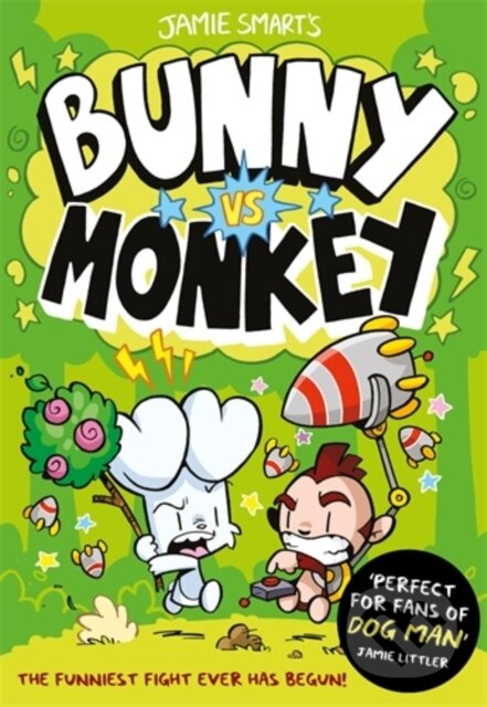Bunny vs Monkey (a Phoenix Comic Book, from the million-selling Jamie Smart, Illustrator of the Year) - kniha z kategorie Pro děti