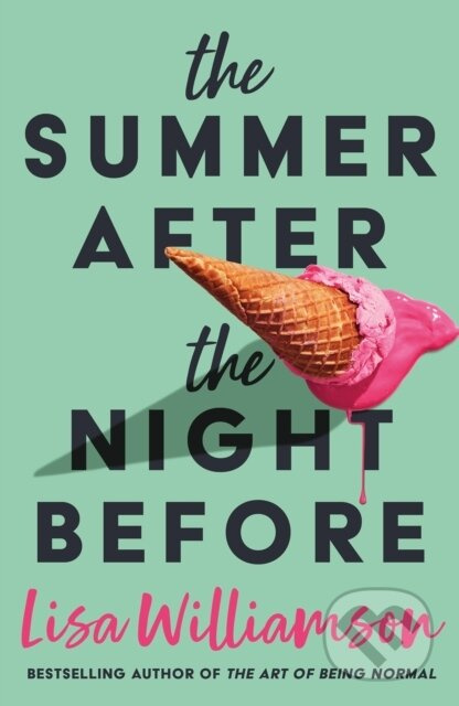 The Summer After the Night Before - Lisa Williamson - kniha z kategorie Beletrie