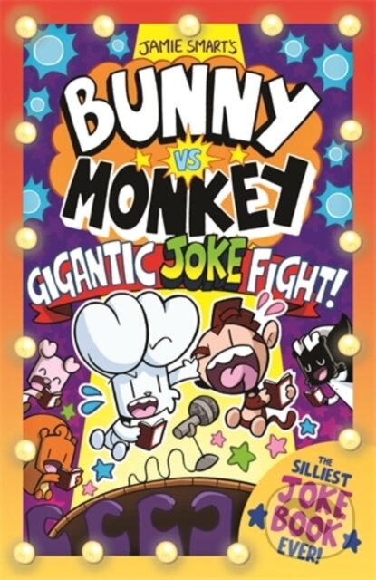 Bunny vs Monkey: The Gigantic Joke Fight! - Jamie Smart - kniha z kategorie Komiksy