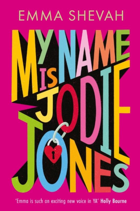 David Fickling Books My Name is Jodie Jones - Shevah, Emma