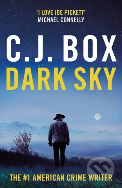 Dark Sky - C.J. Box - kniha z kategorie Detektivky, thrillery a horory