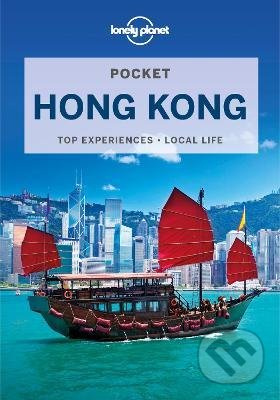 Hong Kong (Lonely Planet Pocket) - Lorna Parkes, Piera Chen, Thomas O'Malley - kniha z kategorie Průvodci Asií