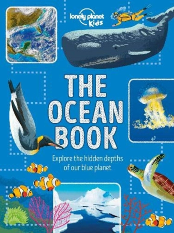 The Ocean Book (Explore the Hidden Depth of Our Blue Planet) - kniha z kategorie Naučné knihy