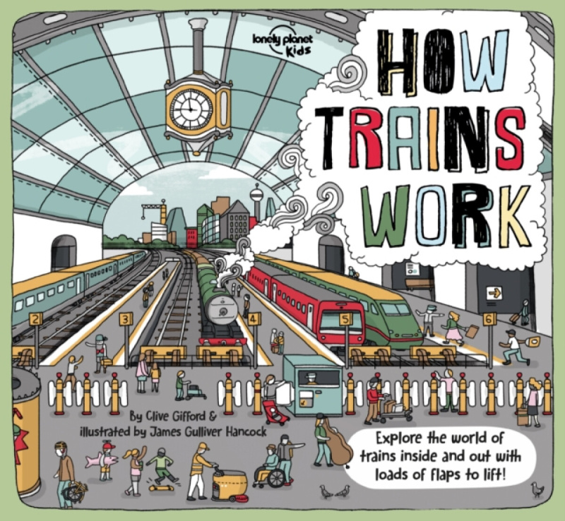 How Trains Work - Clive Gifford, James Gulliver Hancock (ilustrácie) - kniha z kategorie Naučné knihy