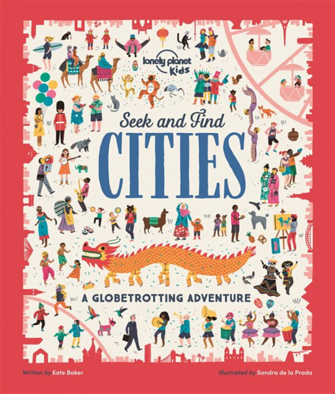 Seek and Find Cities - Kate Baker, Sandra de la Prada (ilustrácie) - kniha z kategorie Naučné knihy