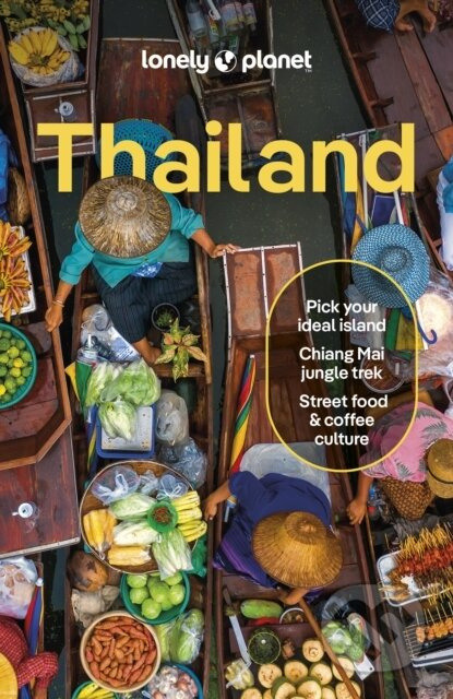 Lonely Planet Thailand Lonely Planet Global Limited