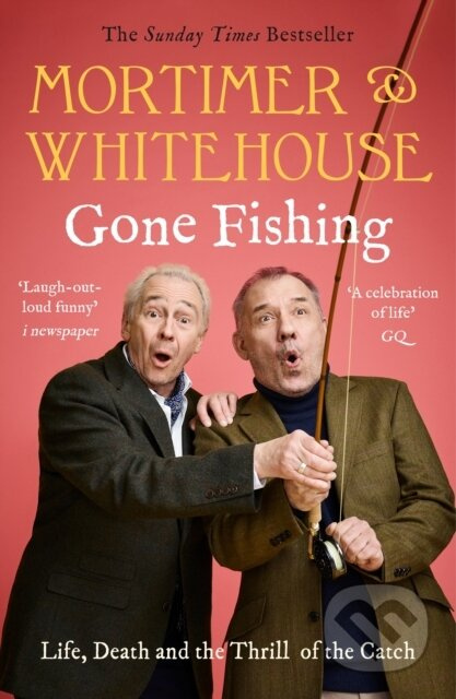 Mortimer & Whitehouse: Gone Fishing (The Comedy Classic) - kniha z kategorie Zdraví a životní styl