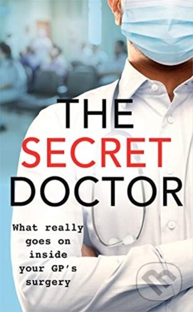 The Secret Doctor - Dr Max Skittle - kniha z kategorie Životopisy, reportáže a myšlenky