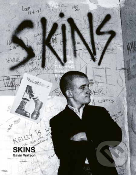Skins : Gavin Watson - Gavin Watson - kniha z kategorie Fotografie