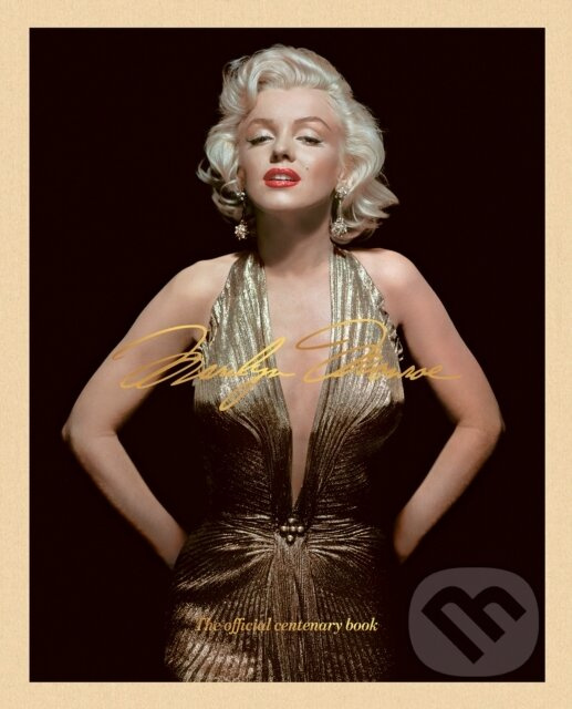 Marilyn Monroe 100 (The Official Centenary Book) - kniha z kategorie Životopisy