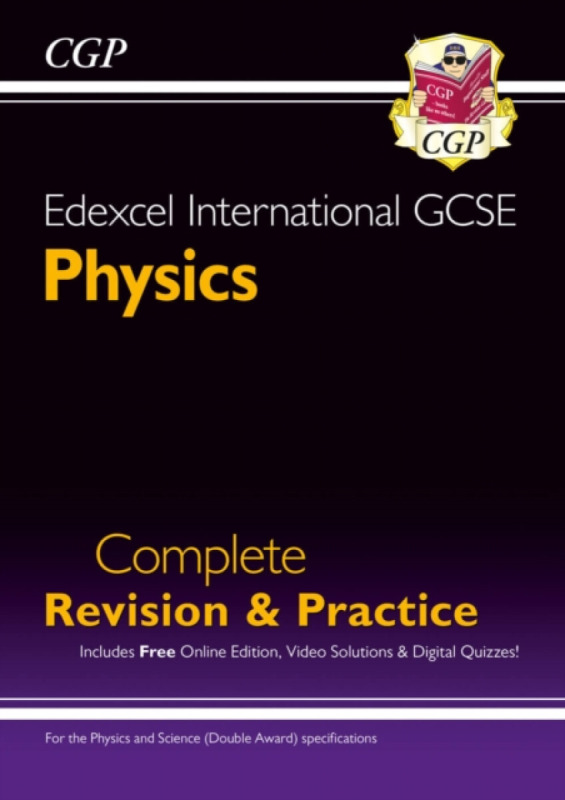 Edexcel International GCSE Physics Complete Revision & Practice: Incl. Online Videos & Quizzes - CGP Books