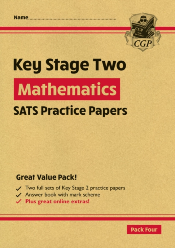 KS2 Maths Year 6 SATS Practice Papers: Pack 4 - for the 2027 tests (with free Online Extras) - CGP Books