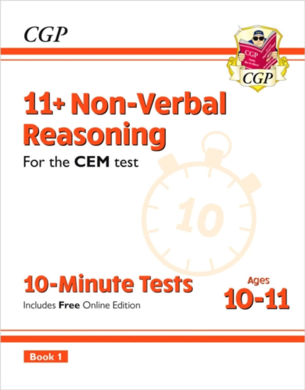 11+ CEM 10-Minute Tests: Non-Verbal Reasoning - Ages 10-11 Book 1 (with Online Edition) - CGP Books
