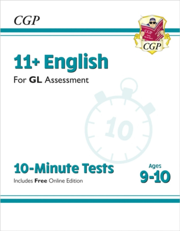 11+ GL 10-Minute Tests: English - Ages 9-10 (with Online Edition) - CGP Books