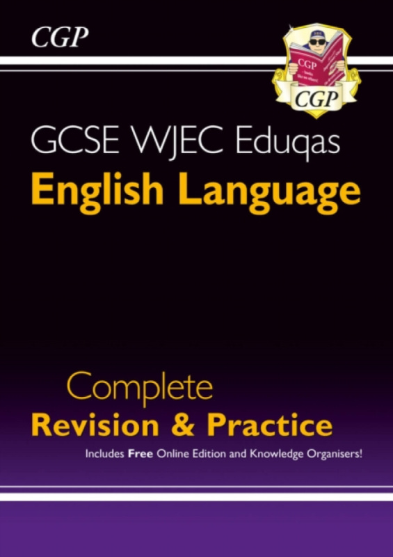 GCSE English Language WJEC Eduqas Complete Revision & Practice (with Online Edition) - CGP Books