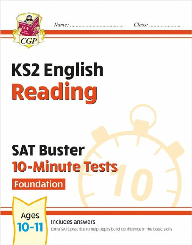 KS2 English SAT Buster 10-Minute Tests: Reading - Foundation (for the 2027 tests) - CGP Books