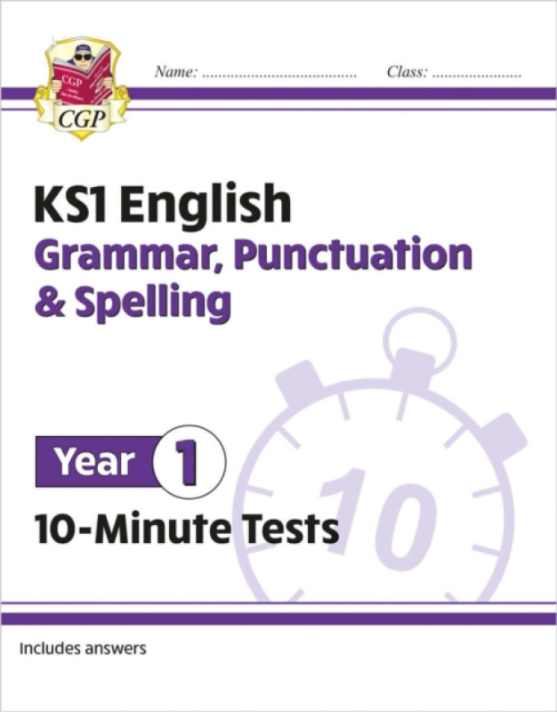 KS1 Year 1 English 10-Minute Tests: Grammar, Punctuation & Spelling - CGP Books