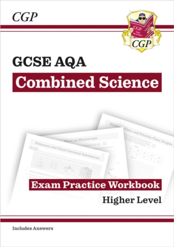 New GCSE Combined Science AQA Higher Exam Practice Workbook with CGP RevisionHub - CGP Books